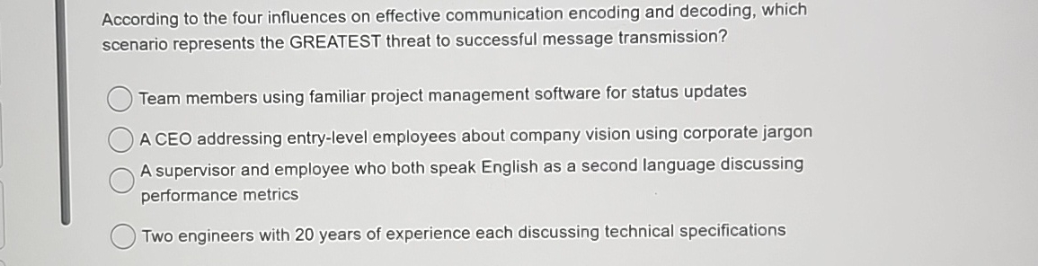 According to the four influences on effective