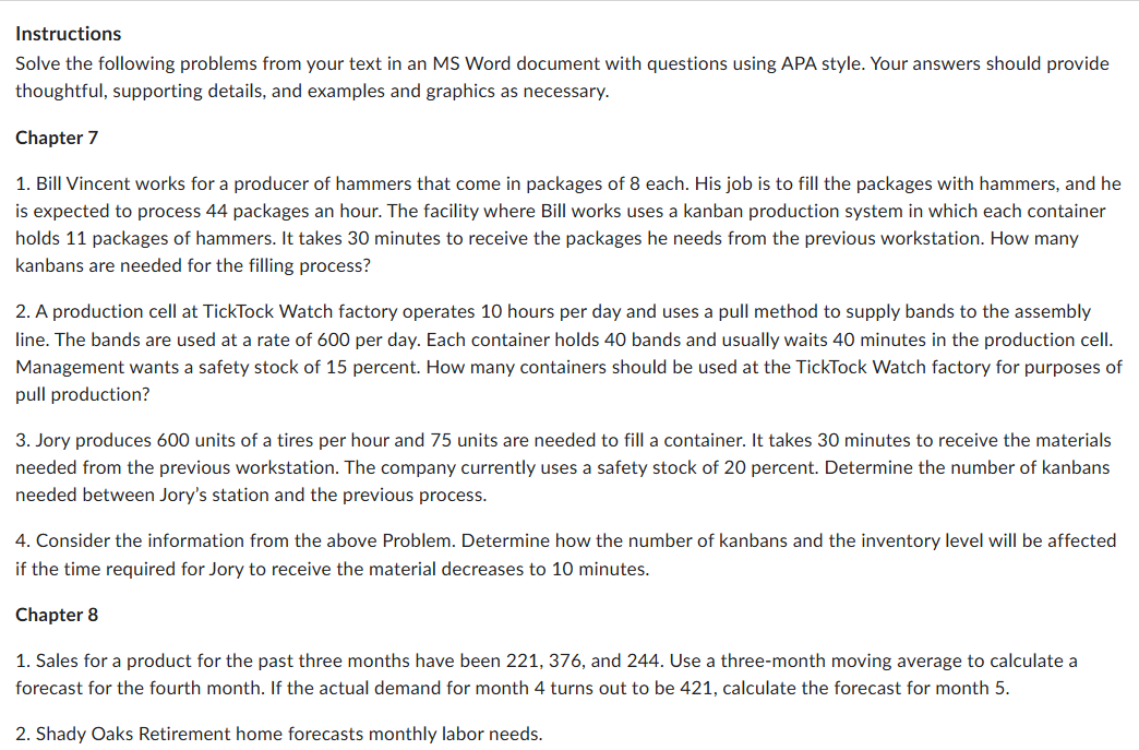 Instructions Solve the following problems from