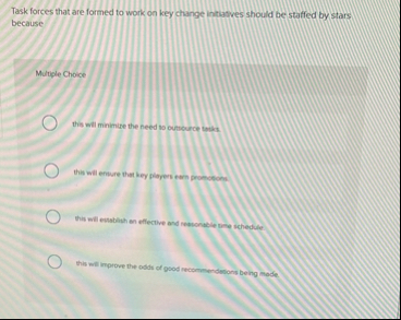 Task forces that are formed to work on key change