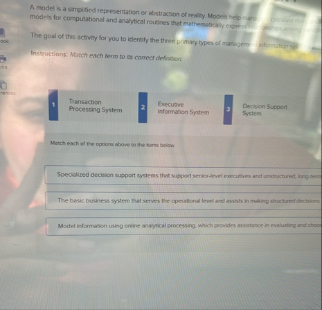 A model is a simplified representation or