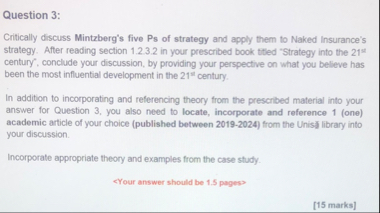 Question 3 : Critically discuss Mintzberg's five