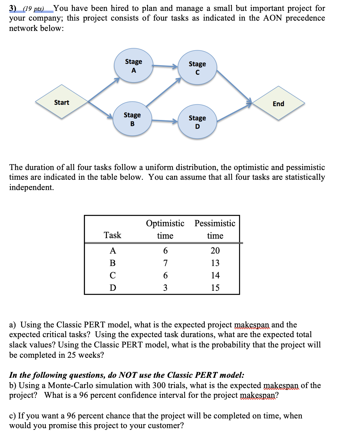 \ begin { tabular } { | ccc | } \ hline Task &