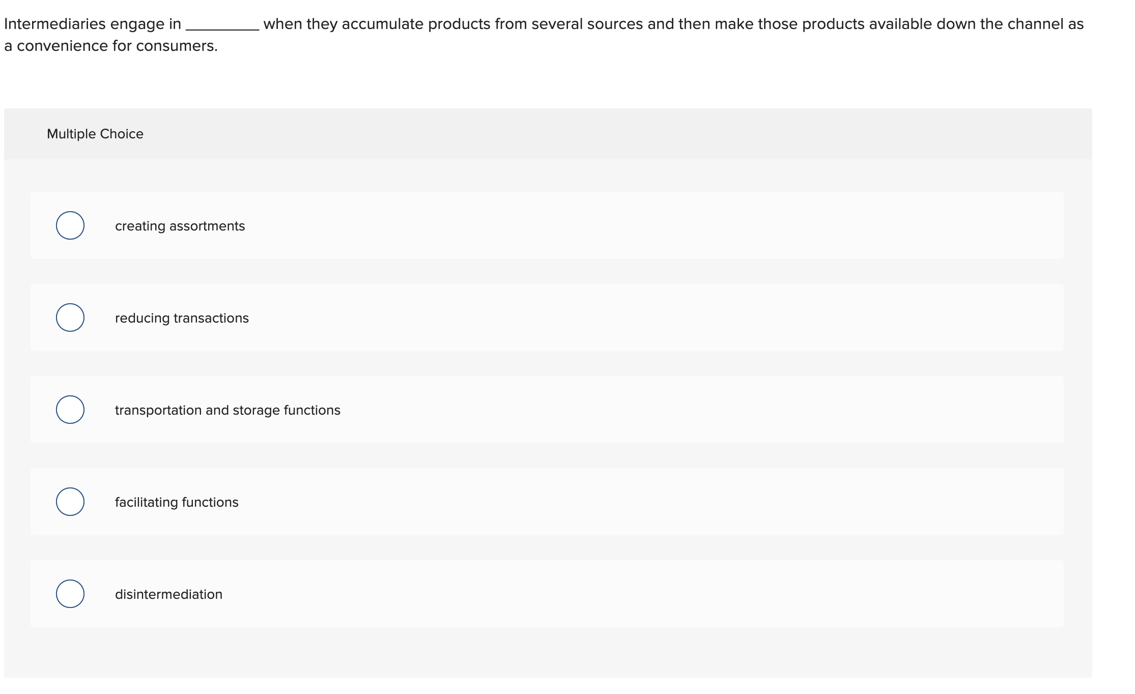 Intermediaries engage in a convenience for