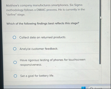 Matthew's company manufactures smartphones. Six