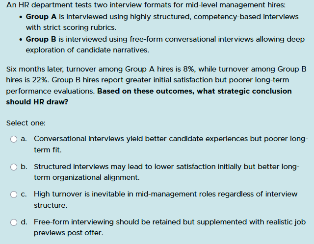 An HR department tests two interview formats for