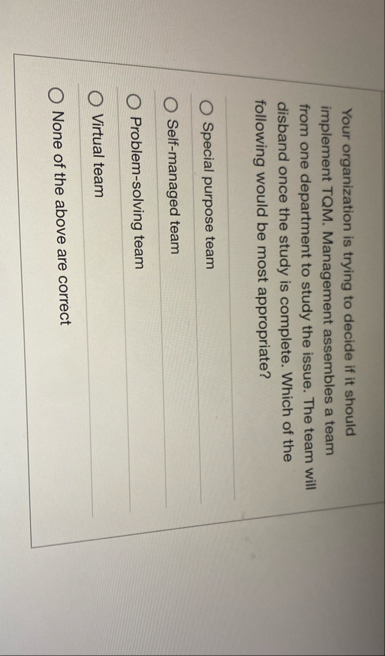 Your organization is trying to decide if it