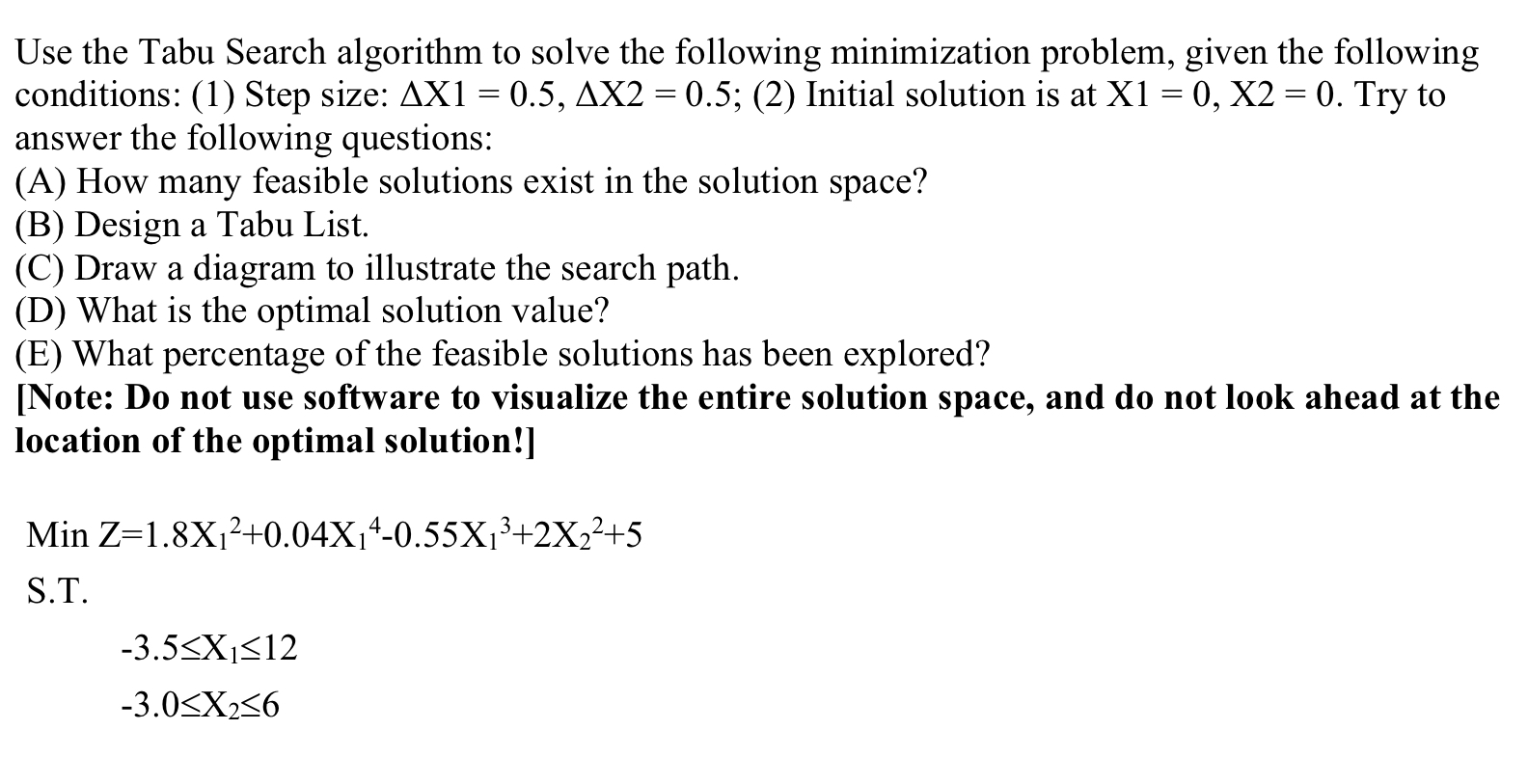Use the Tabu Search algorithm t o solve the