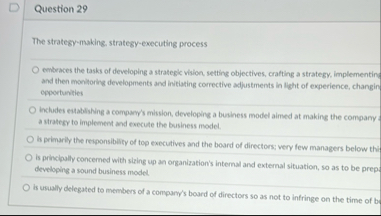 Question 2 9 The strategy - making, strategy -