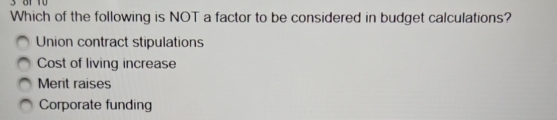 Which of the following is NOT a factor to be