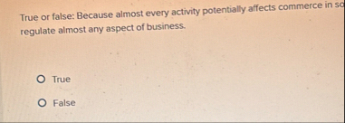 True or false: Because almost every activity