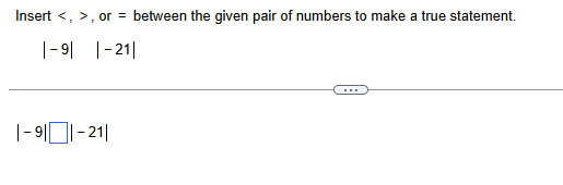 ANSWER Insert , or = between the given pair of
