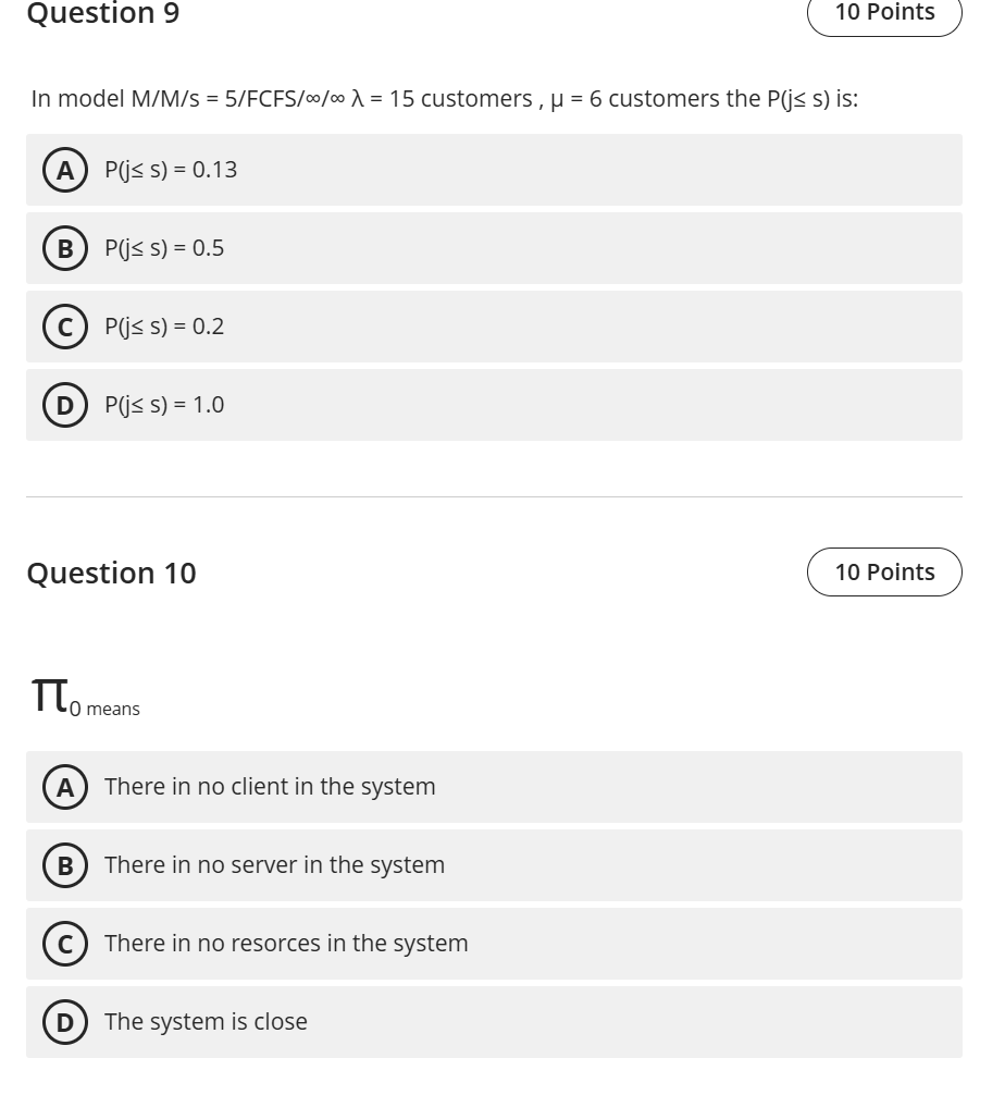 ANSWER Question 9 10 Points In model M/M/s =