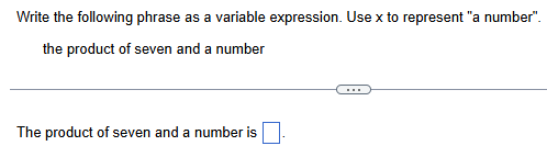 ANSWER Write the following phrase as a variable