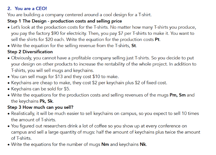 2 . You are a CEO! You are building a company