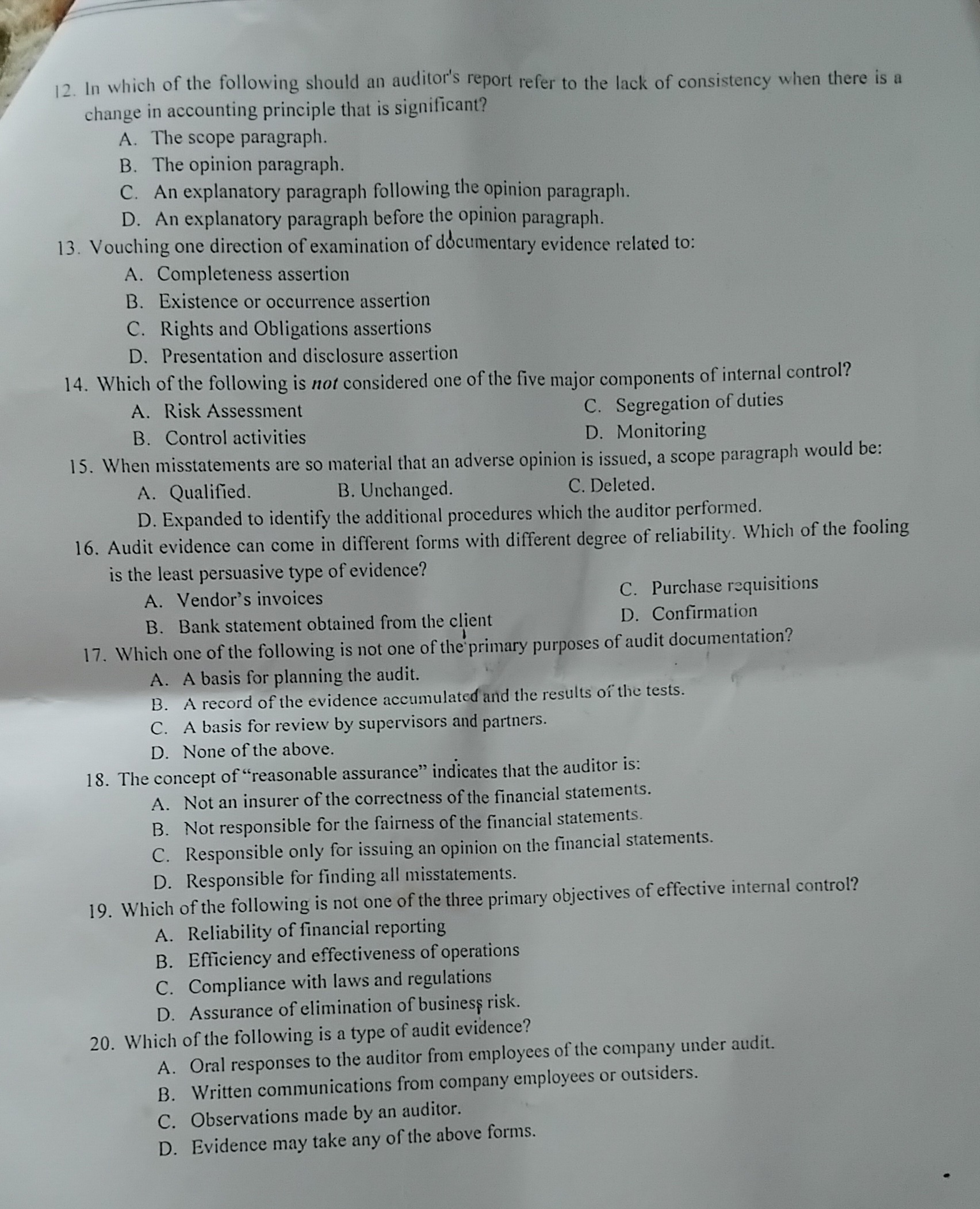 12. In which of the following should an auditor's