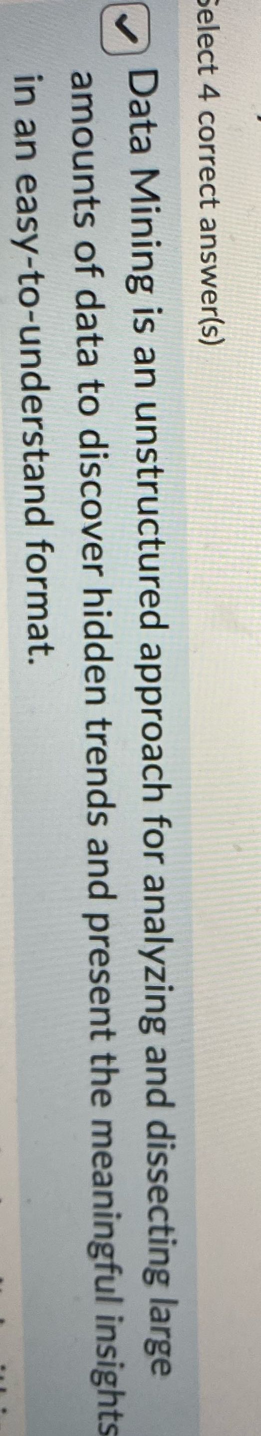 Is this statement correct Select 4 correct