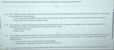 Describe the conference method for estimating a