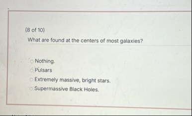 ( 8 of 1 0 ) What are found at the centers of