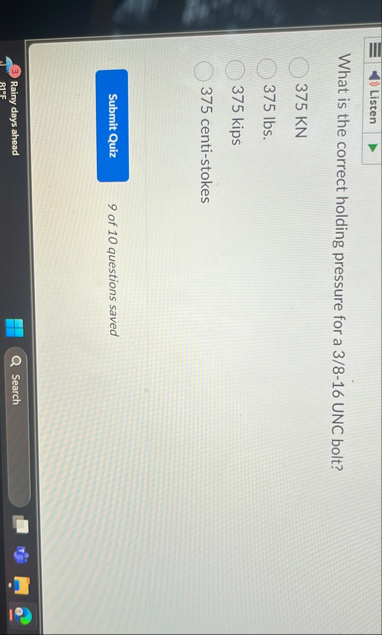 Listen What is the correct holding pressure for a