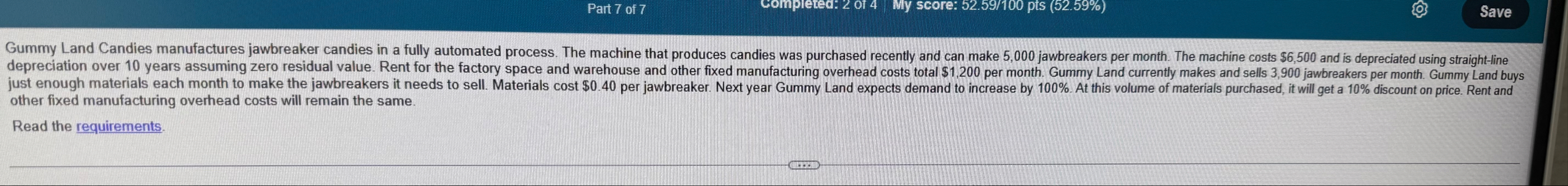 Part 7 of 7 Compreted: 2 of 4 Wiy score: 5 2 . 5