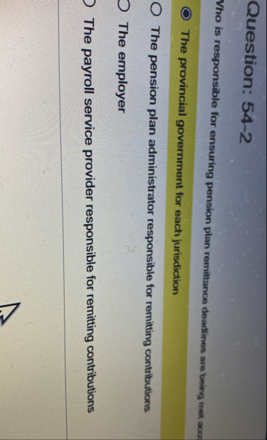 Question: 5 4 - 2 Who is responsible for ensuring