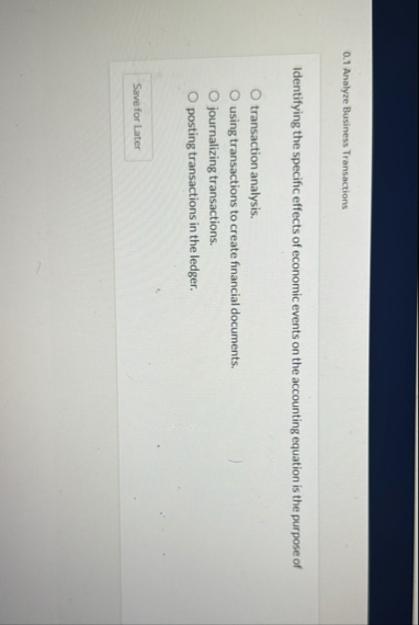 0 . 1 Analyze Business Transactions Identifying