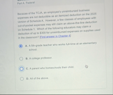 Part A . Federal Because of the TCJA, an