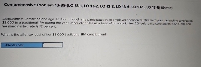 Comprehensive Problem 1 3 - 8 9 ( LO 1 3 - 1 , LO