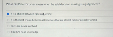 What did Peter Drucker mean when he said decision