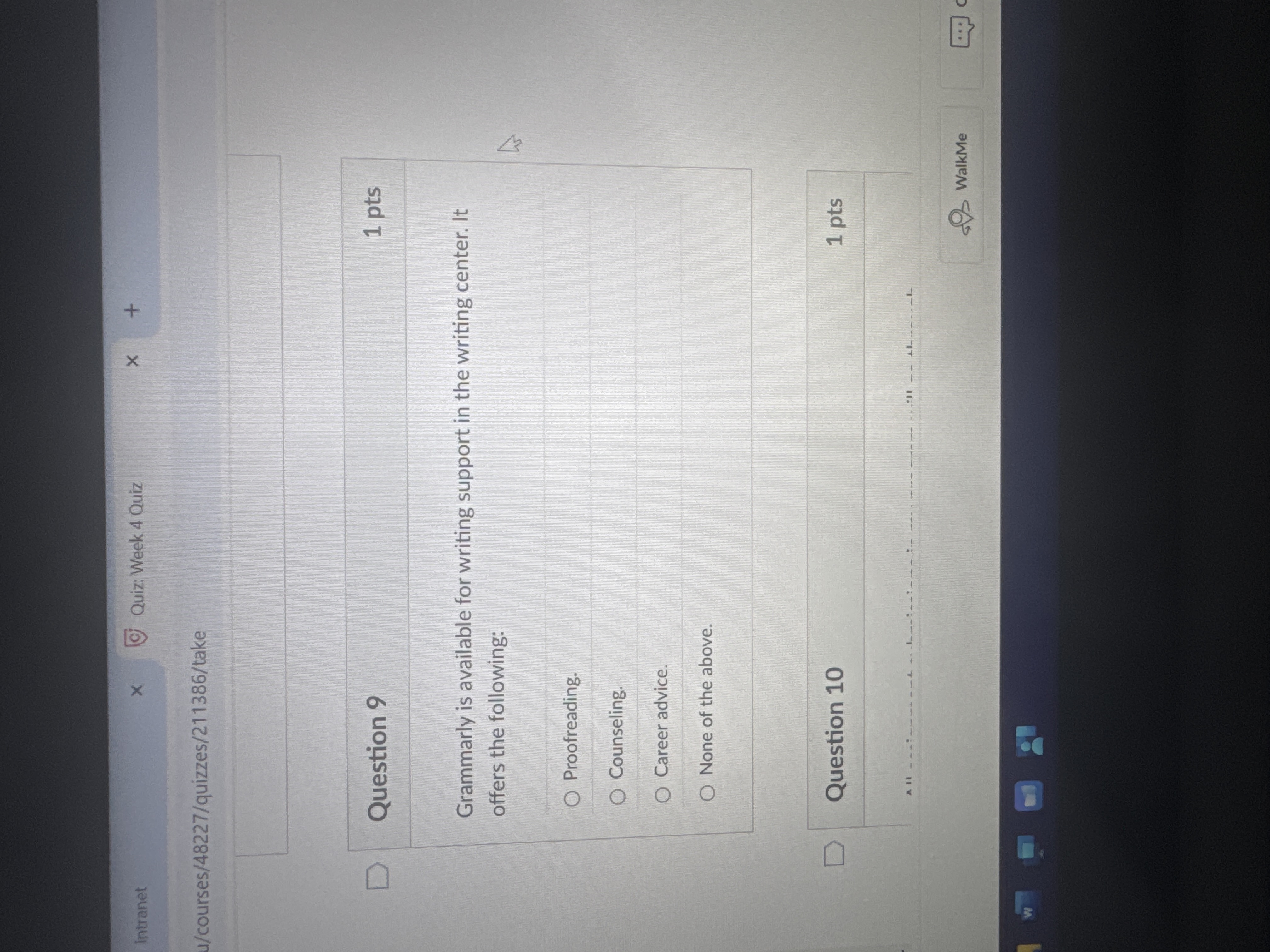 Answer this ? Intranet X Quiz: Week 4 Quiz X +
