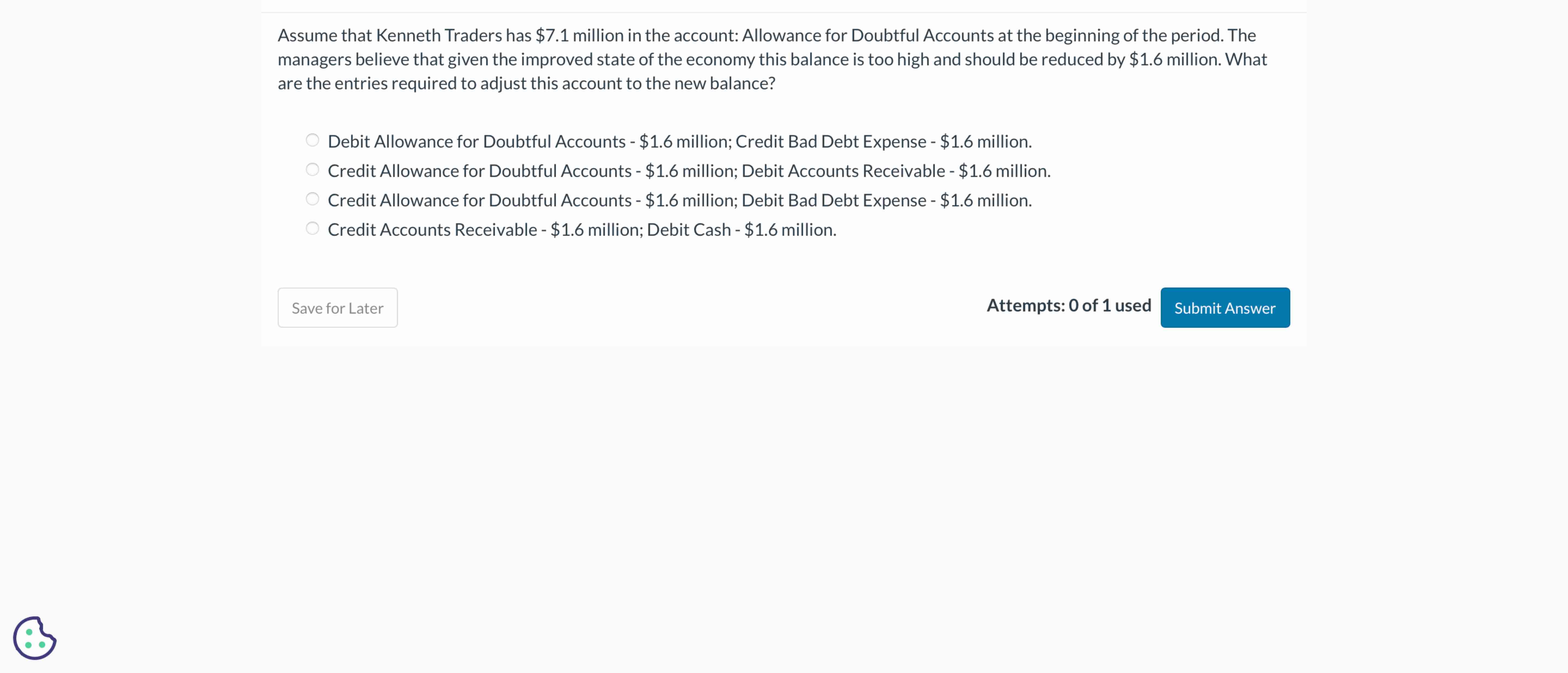 Assume that Kenneth Traders has \ ( \ $ 7 . 1 \ )