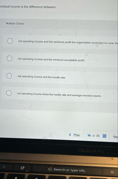 esidual income is the difference between: