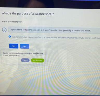 What is the purpose of a balance sheet? Is this a