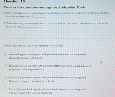 Question 1 0 Consider these two statements