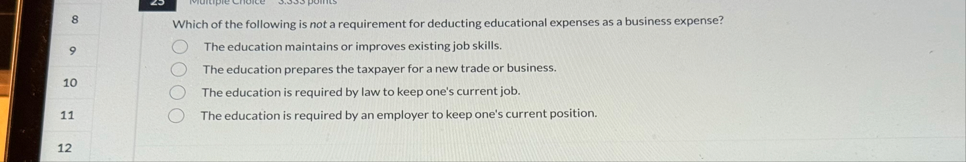 8 9 1 0 1 1 1 2 Which of the following is not a