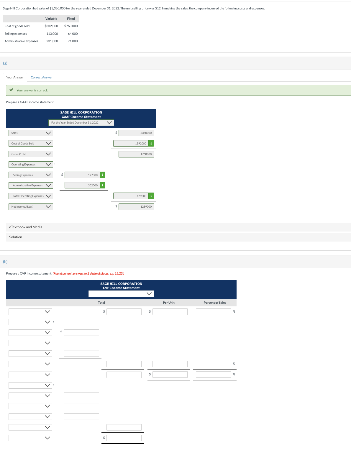 Please prepare a CVP income statement using the