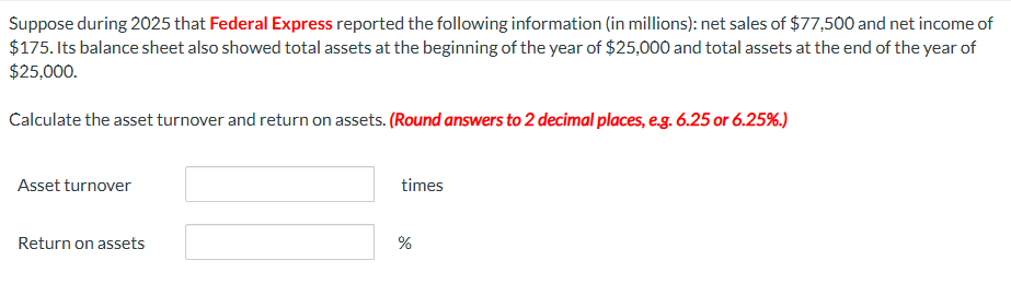 Suppose during 2025 that Federal Express reported