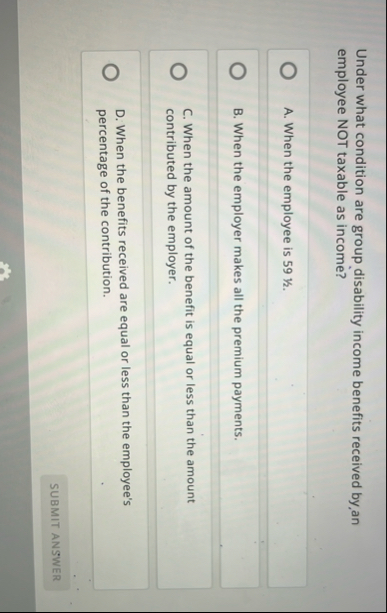 Under what condition are group disability income