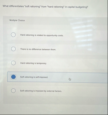 What differentiates "soft rationing" from "hard