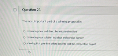 Question 2 3 The most important part of a winning