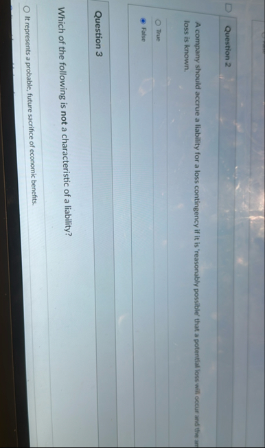 Question 2 A company should accrue a liability