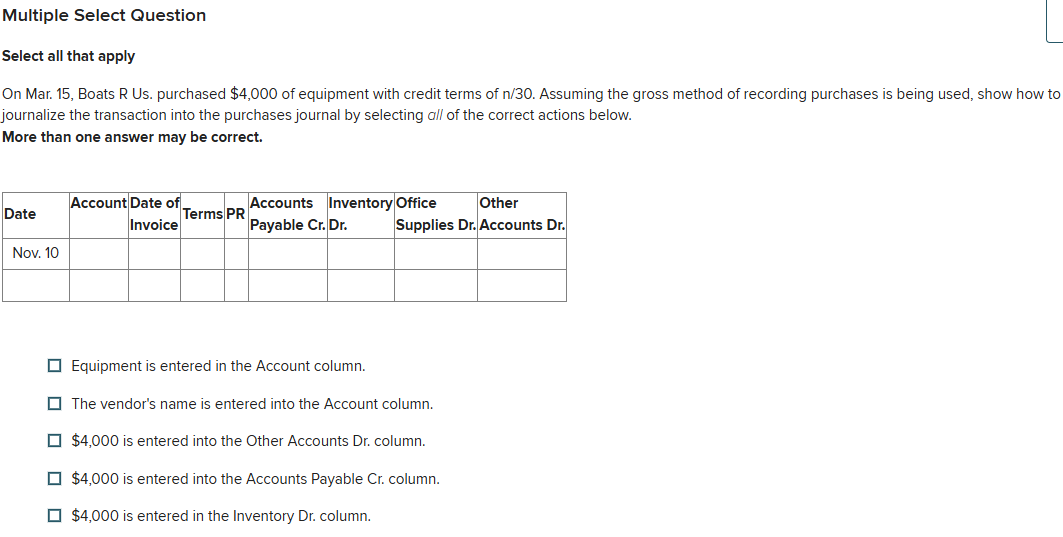 Multiple Select QuestionSelect all that applyOn