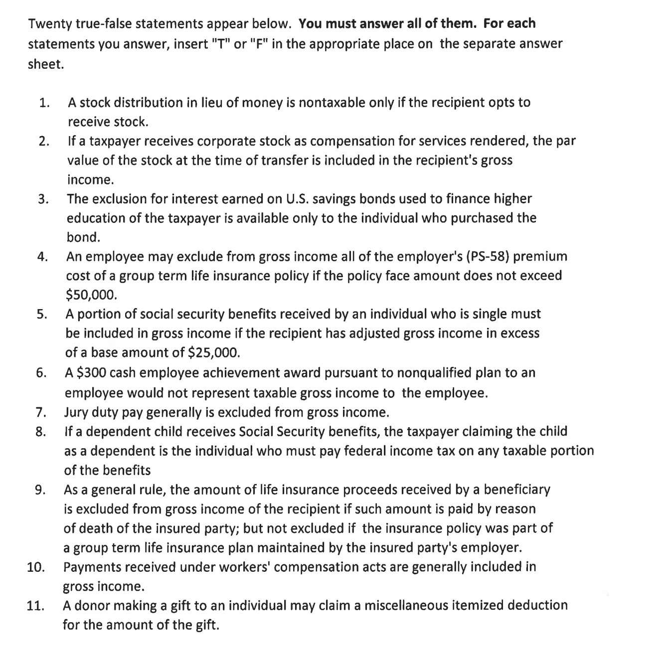 Twenty true - false statements appear below. You