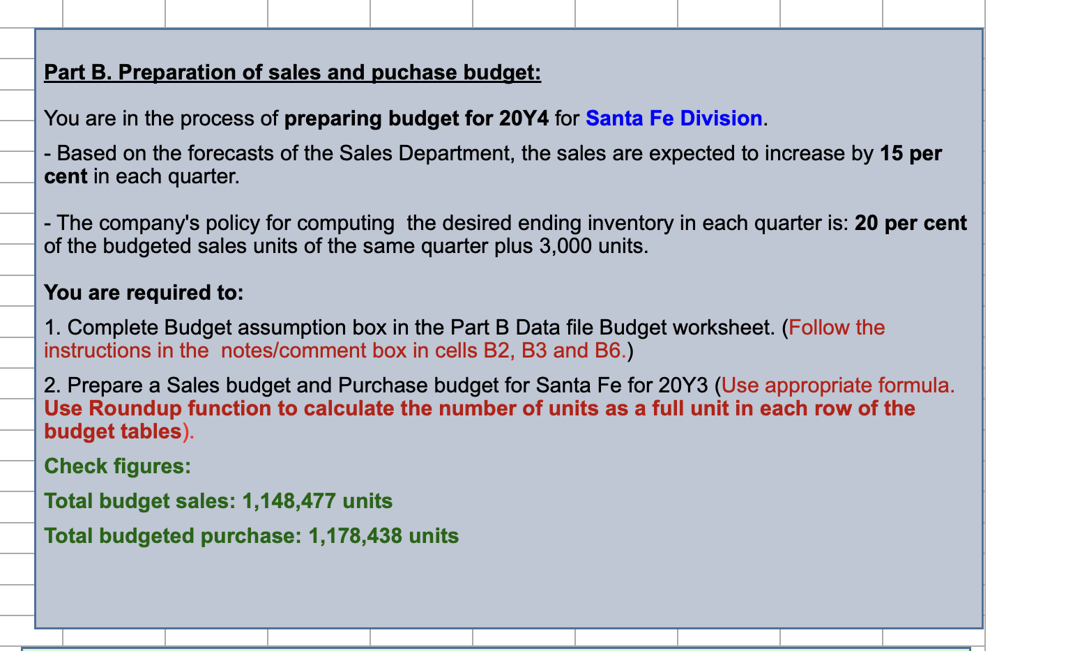 oON OAR WN = A B ce D E Budget Assumptions for