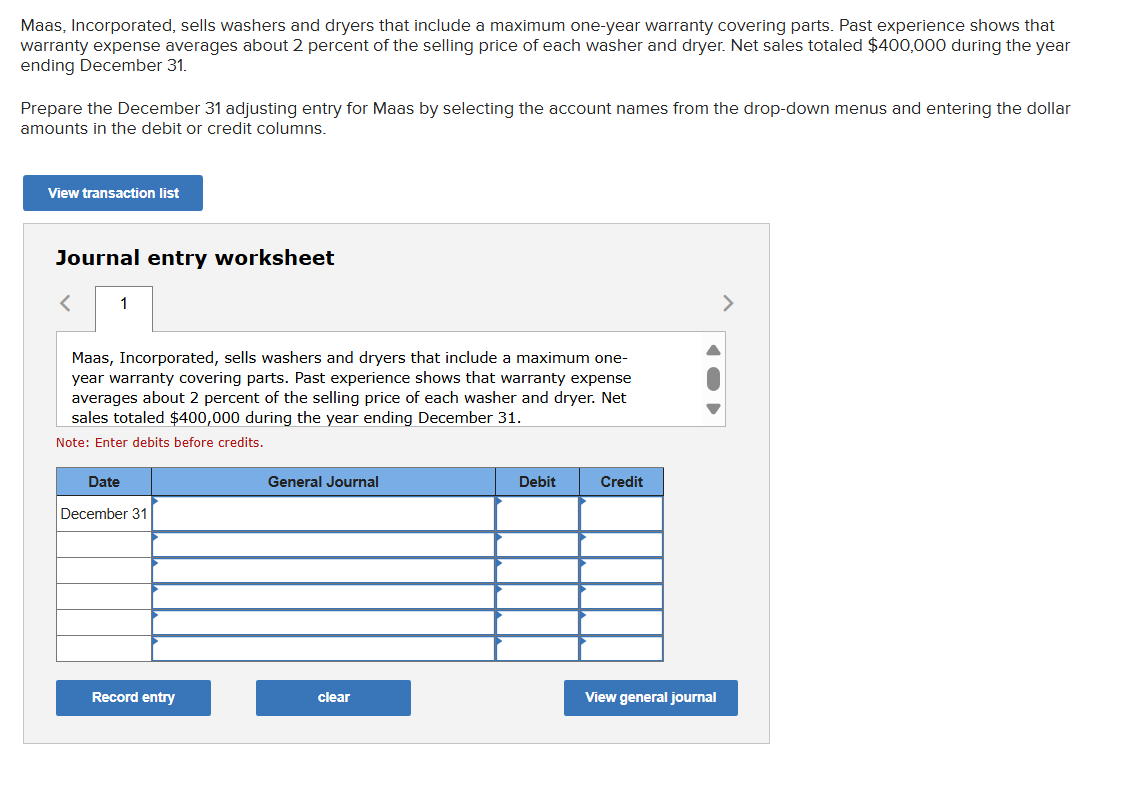 Prepare the December 31 adjusting entry for Maas