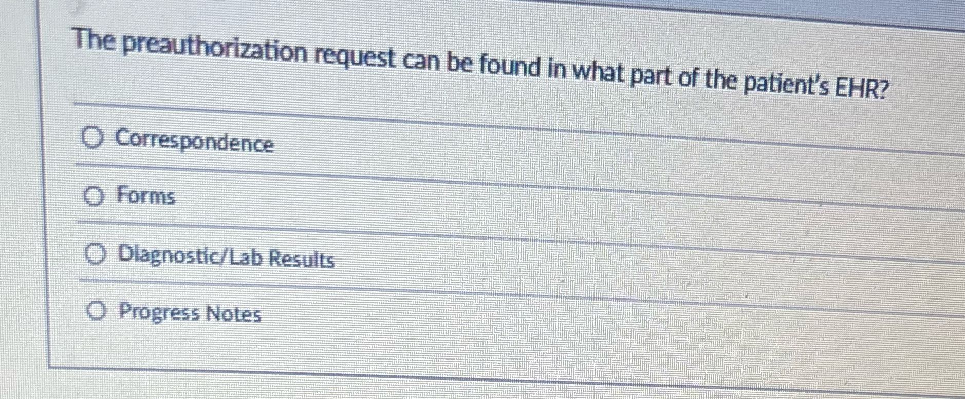 Answer for me The preauthorization request can be