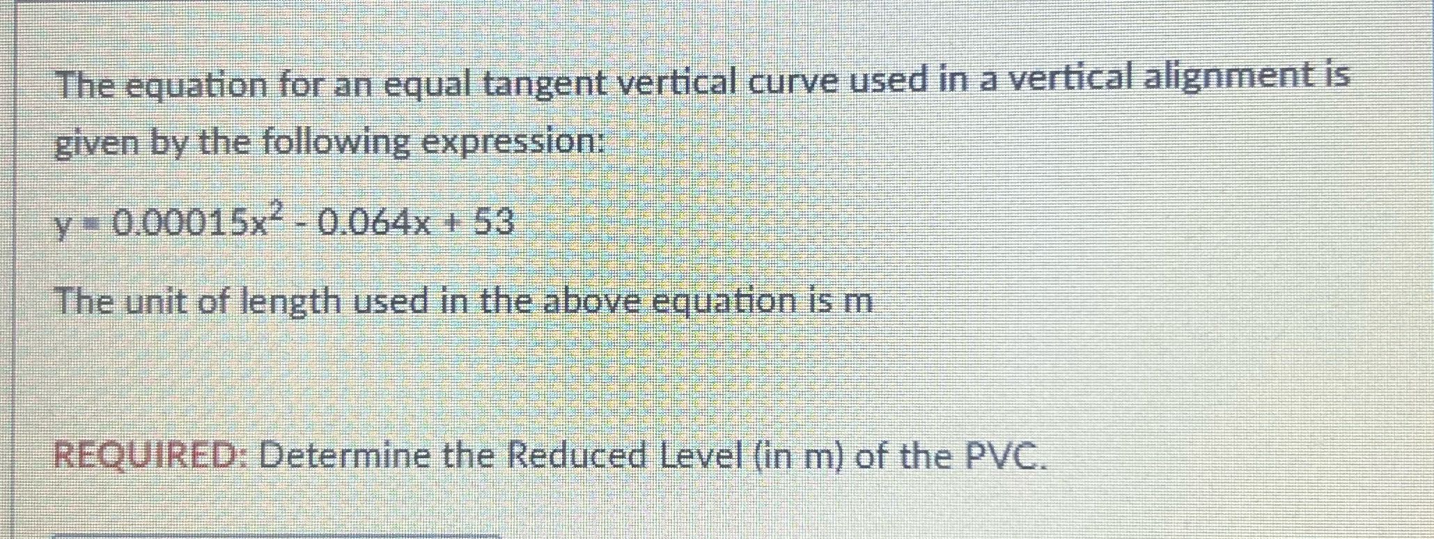 Answer this The equation for an equal tangent