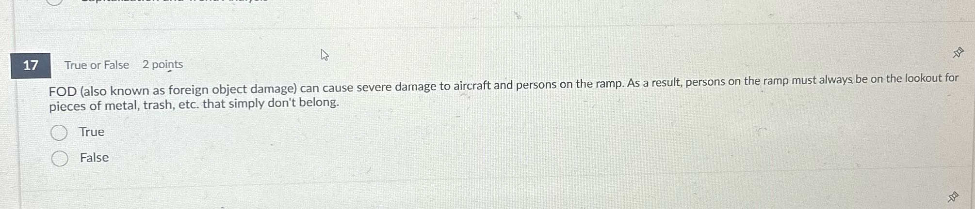 True or false ? 17 True or False 2 points FOD