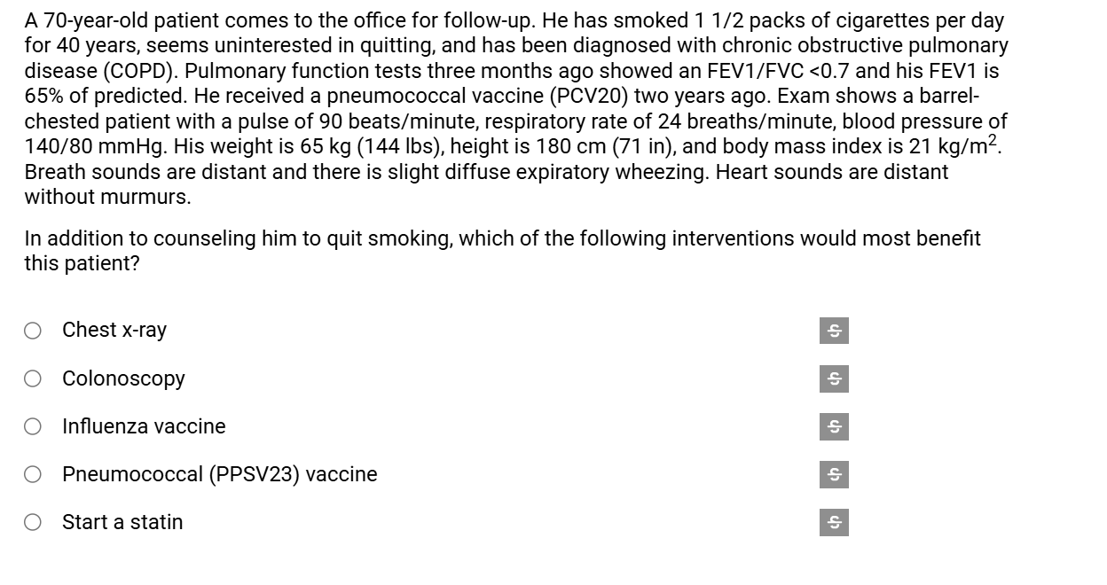 WHAT IS THE CORRECT ANSWER A 70-year-old patient