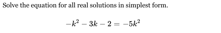 answe Solve the equation for all real solutions